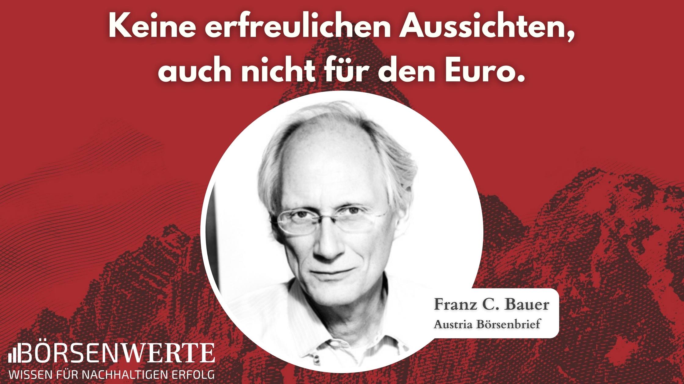 Der Euro hat schlechte Aussichten